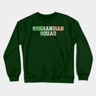 Shenanigan Squad Irish Flag Crewneck Sweatshirt